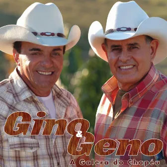 A Galera Do Chapeu by Gino & Geno