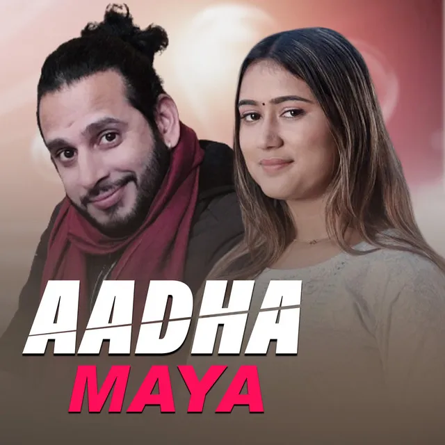 Aadha Maya