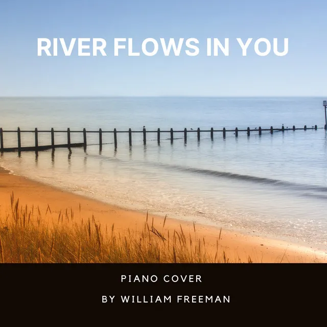 River Flows In You (Piano Cover) - Instrumental Version