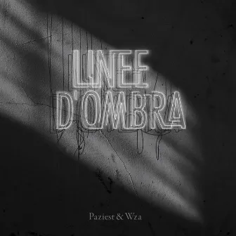 Linee d'Ombra by The WZA