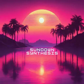 Sundown Synthesis: Ethereal Retrowave Rhythms by DJ Good Feelin'