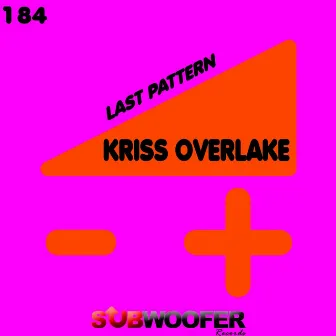 Last Pattern by Kriss Overlake