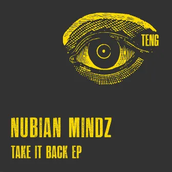 Take It Back EP by Nubian Mindz