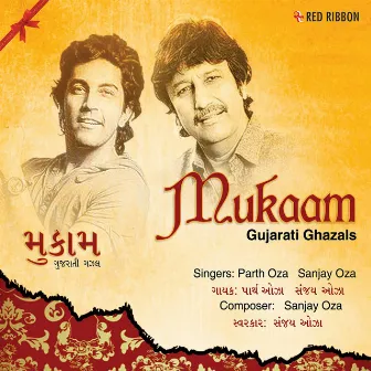 Mukaam - Gujarati Ghazals by Sanjay Oza