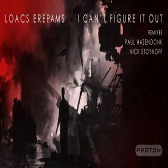 I Can't Figure It Out by Loacs Erepams