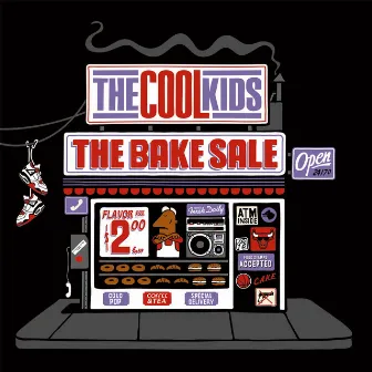 The Bake Sale by The Cool Kids