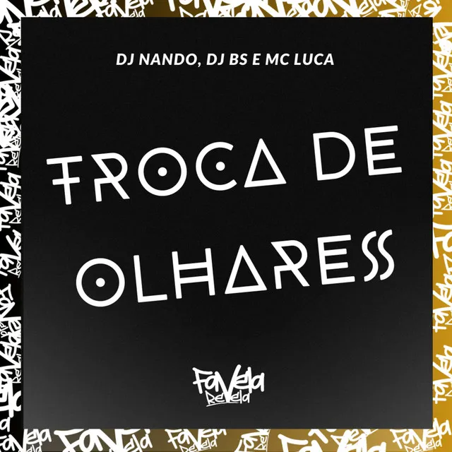 Troca de Olhares