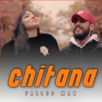 Chitana by Falleg Man