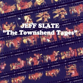 The Townshend Tapes by Jeff Slate