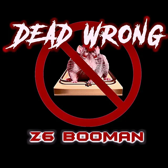 Dead Wrong