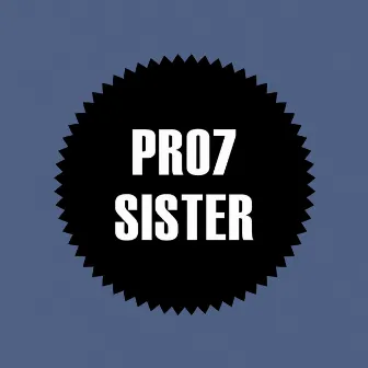 Sister by Pro7