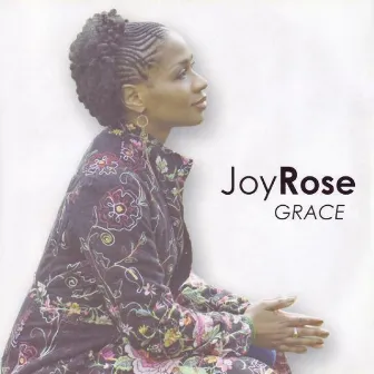 Grace by Joy Rose