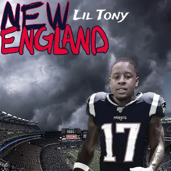 New England by Lil Tony