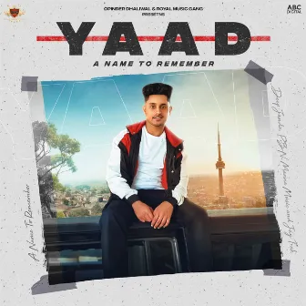 Yaad (A Name To Remember) by Yaad