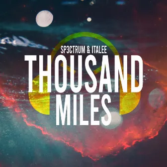 Thousand Miles by ITALEE