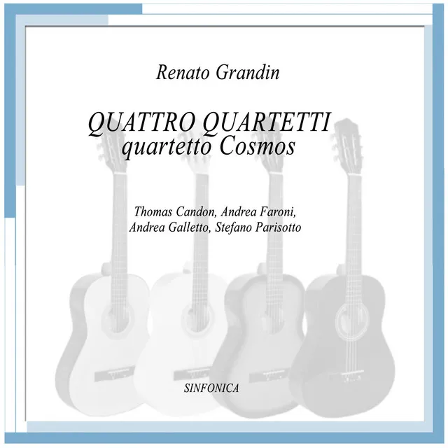 Quattro Quartetti (Per Quattro Chitarre)