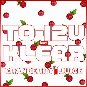 CRANBERRY JUICE by T0-I2U