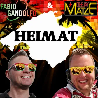 Heimat by Deejay Matze