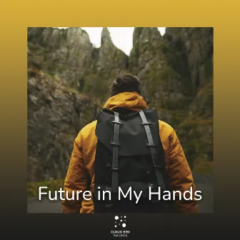 Future in My Hands by Let’s Fly