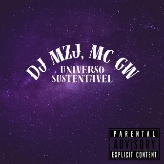 UNIVERSO SUSTENTAVEL by DJ MZJ