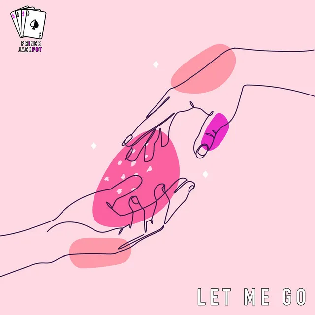 Let Me Go