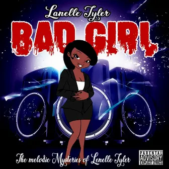 Bad Girl by Lanelle Tyler