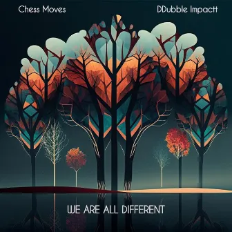 We are all different by DDubble Impactt