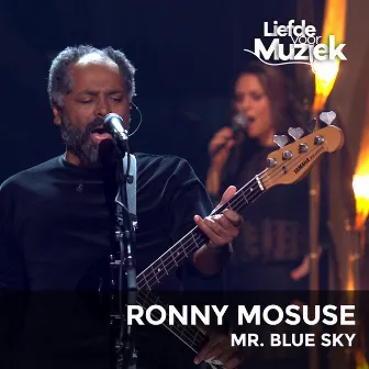 Mr. Blue Sky (Uit Liefde Voor Muziek) by Ronny Mosuse