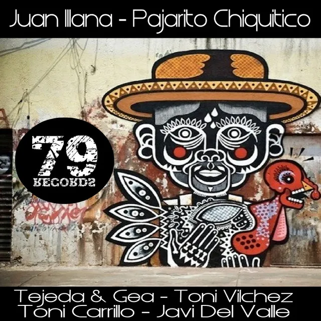 Pajarito Chiquitico - Javi Del Valle Remix