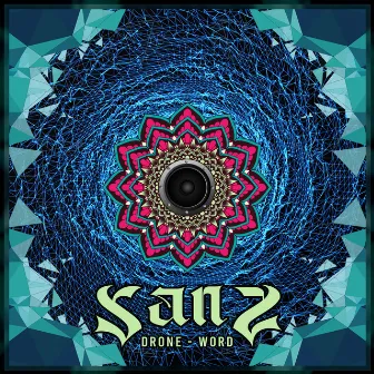 Drone/Word by Sanz