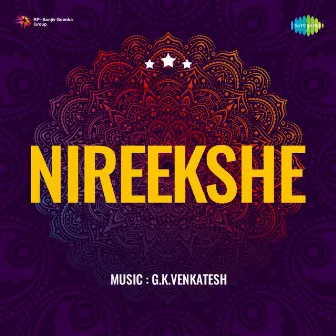 Nireekshe (Original Motion Picture Soundtrack) by Ku. Raa. See.