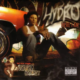 Here I Am by Hydro