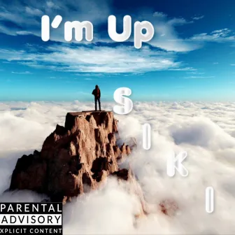 I'm Up by Siki