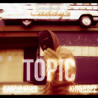 Topic by king dapz