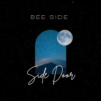 Side Door (Dream Mix) by Bee Side