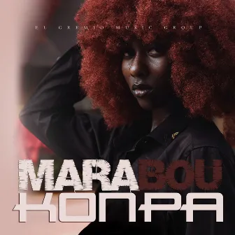 Marabou (Konpa) by Zouk Machine