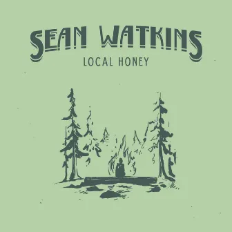 Local Honey by Sean Watkins