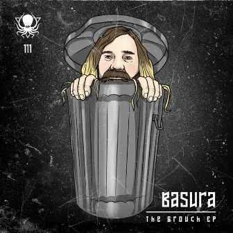 The Grouch EP by Basura