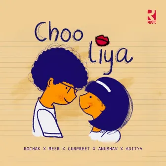 Choo Liya by Gurpreet Saini