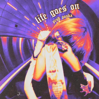 life goes on by Jackkk3x