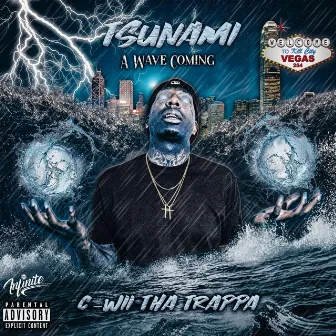 Tsunami: A Wave Coming by C-Wii Tha Trappa