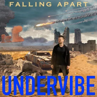 Falling Apart by UnderVibe