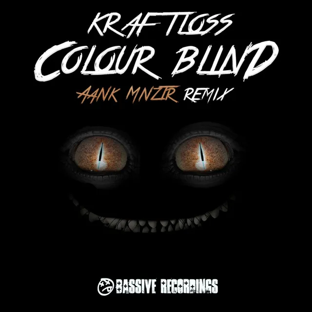 Colour Blind - Aank Mnzter Remix