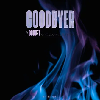 Goodbyer by Doub7e