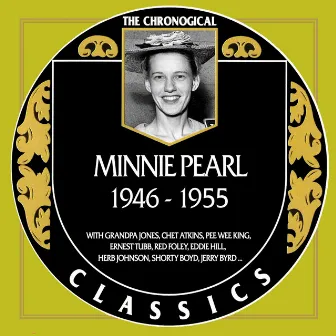 Minnie Pearl 1946-1955 by Minnie Pearl