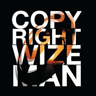 Wizeman (feat. Imaani) by Copyright