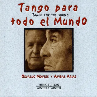 Tango para Todo el Mundo by Aníbal Arias