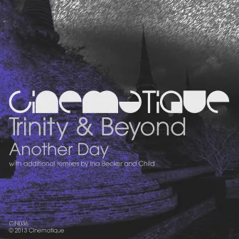 Another Day by Trinity & Beyond