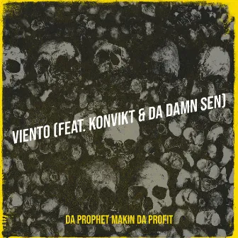 Viento by Da Prophet Makin da Profit