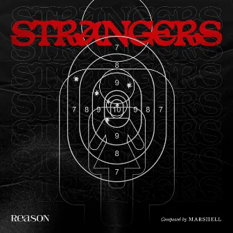 Strangers by Reason